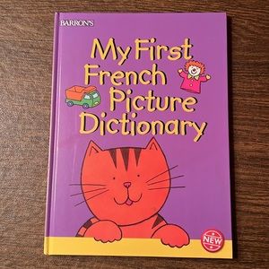MY FIRST FRENCH PICTURE DICTIONARY